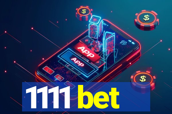 1111 bet